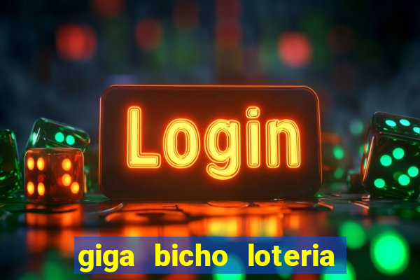 giga bicho loteria dos sonhos